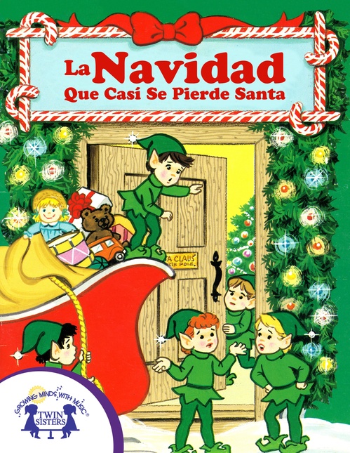ebook cover of La Navidad Que Casí Se Pierde Santa, by Cathy East Dubowski