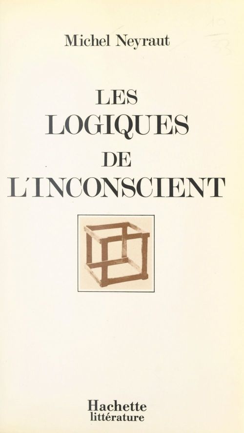 Couverture ebook de Les logiques de l'inconscient, de Michel Neyraut