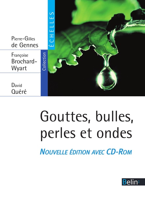 Couverture ebook de Gouttes, bulles, perles et ondes, de Françoise Brochard-Wyart, Pierre-Gilles De Gennes