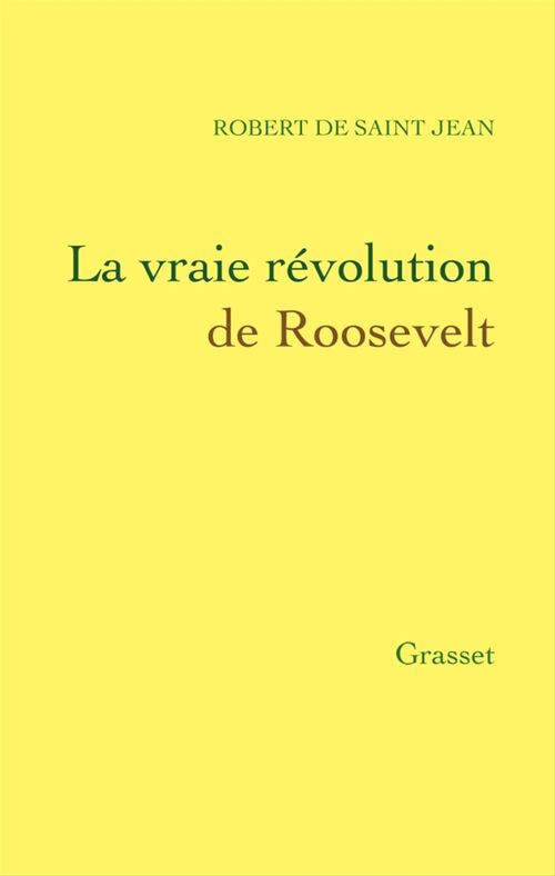 ebook cover of La vraie révolution de Roosevelt, by Robert de Saint jean
