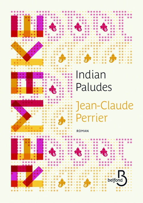 ebook cover of Indian Paludes, by Jean-Claude Perrier