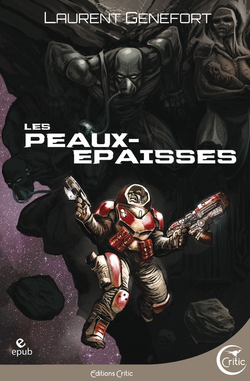 ebook cover of Les Peaux-Epaisses, by Laurent Genefort