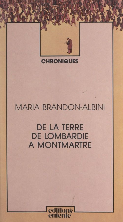 ebook cover of De la terre de Lombardie à Montmartre, by Maria Brandon-Albini