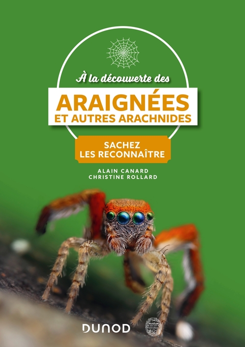 ebook cover of A la découverte des Araignées et autres arachnides, by Alain Canard, Christine Rollard