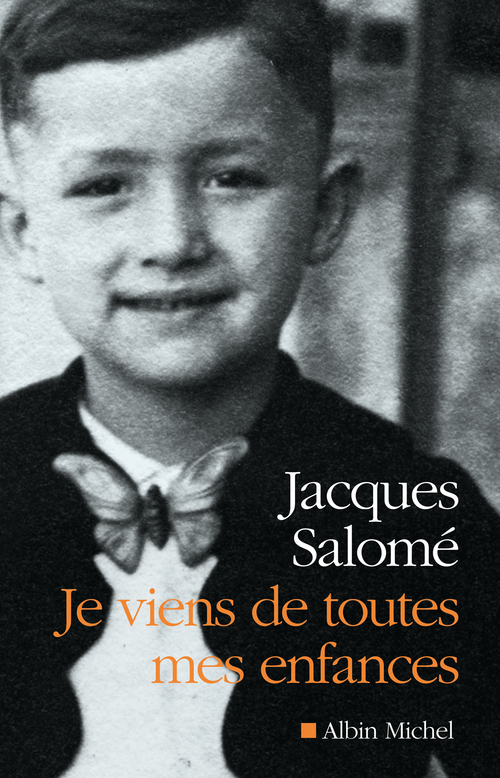 Couverture ebook de Je viens de toutes mes enfances, de Jacques Salomé