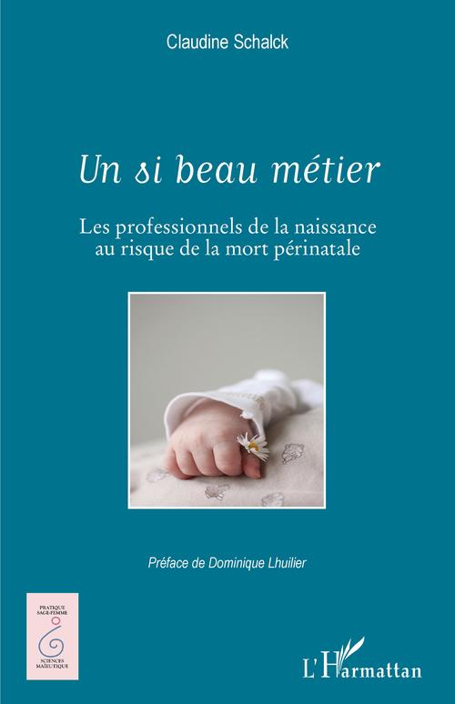 Couverture ebook de Un si beau métier, de Claudine Schalck