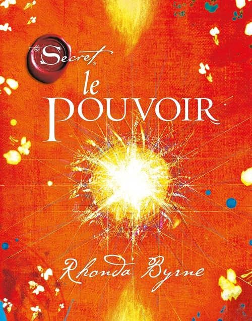 Couverture ebook de The Secret : Le pouvoir, de Rhonda Byrne