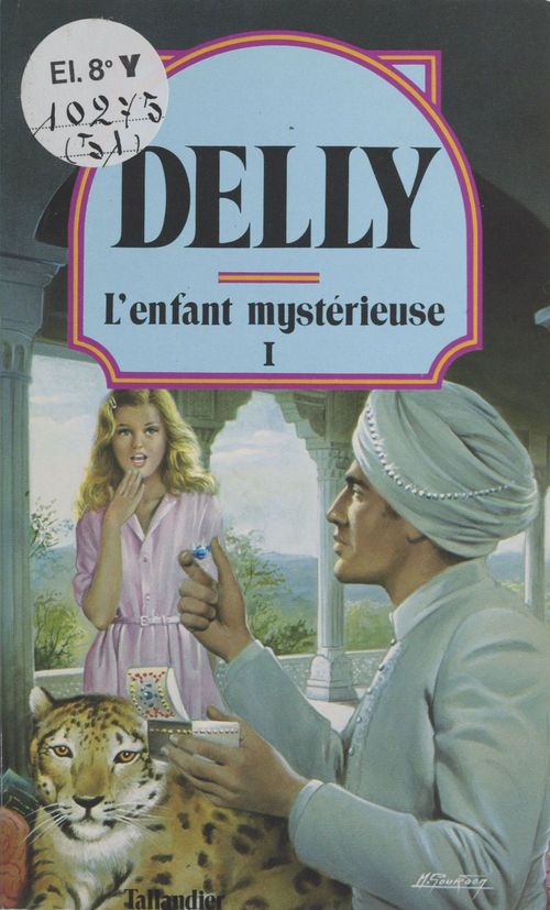 Couverture ebook de L'enfant mystérieuse (1), de Delly