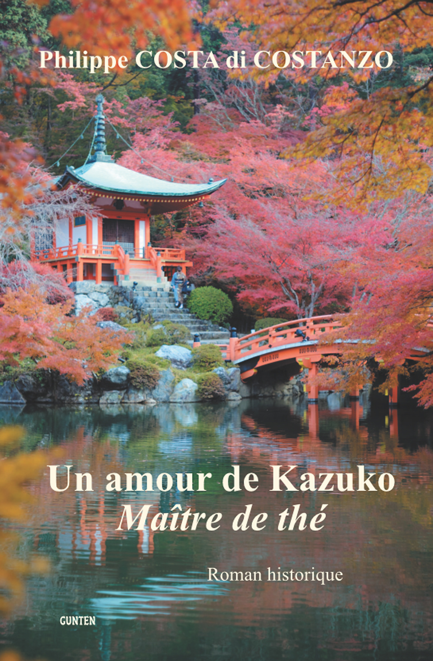 ebook cover of Un amour de Kazuko, Maître de thé, by Philippe Costa Di Costenzo