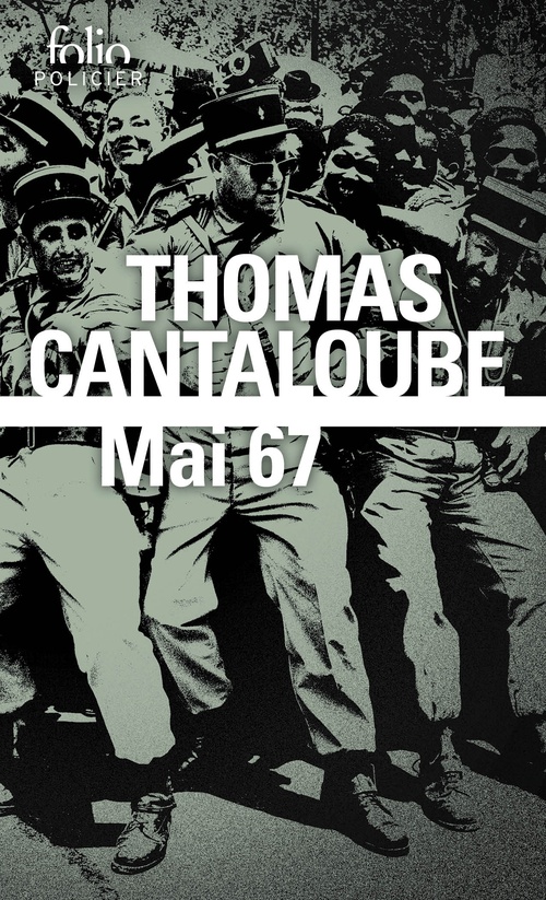 ebook cover of Mai 67, by Thomas Cantaloube
