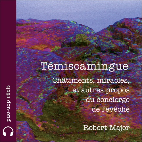 Couverture audiobook de Témiscamingue, de Robert Major