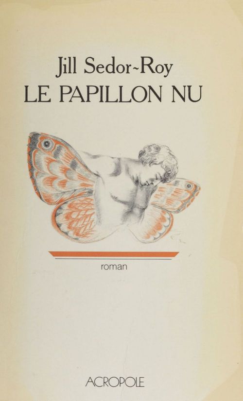 ebook cover of Le Papillon nu, by Sedor-Roy/Jill