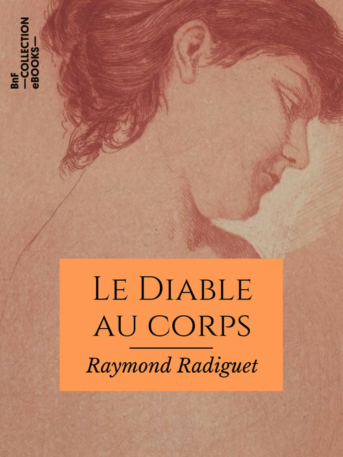 ebook cover of Le Diable au corps, by Raymond Radiguet