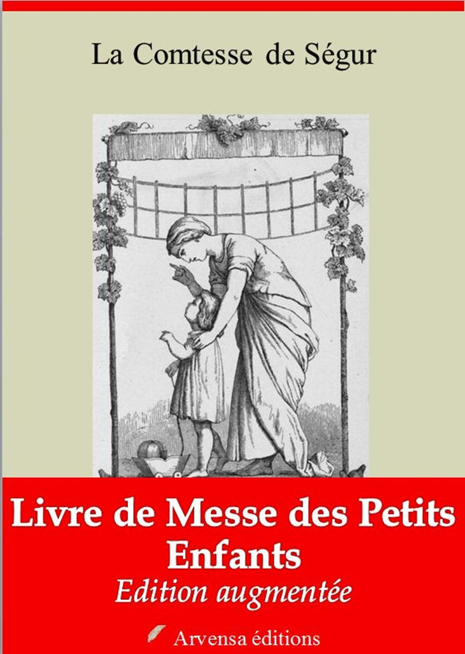 Couverture ebook de Livre de messe des petits enfants - suivi d'annexes, de Sophie de Ségur