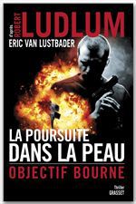ebook cover of La poursuite dans la peau, by Robert Ludlum, Eric Van lustbader