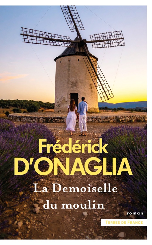 Couverture ebook de La Demoiselle du moulin, de Frédérick d' Onaglia