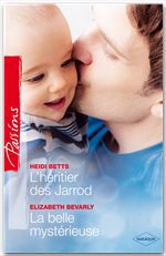 ebook cover of L'héritier des Jarrod - La belle mystérieuse, by Heidi Betts, Elizabeth Bevarly