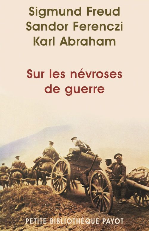 Couverture ebook de Sur les névroses de guerre, de Karl Abraham, Sandor Ferenczi, Sigmund Freud