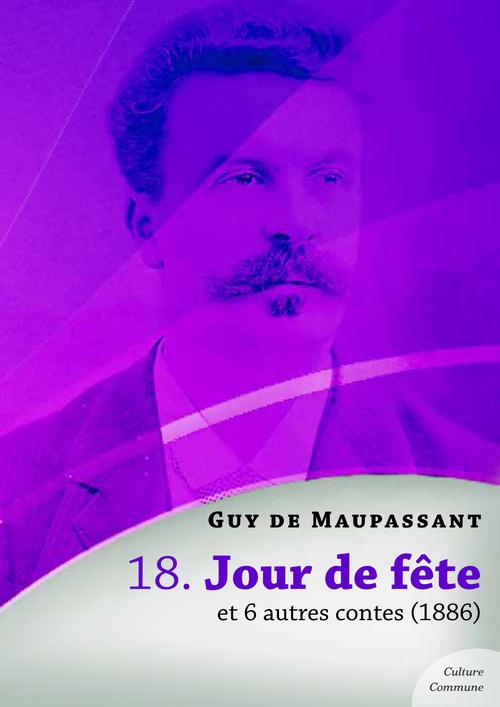 ebook cover of Jour de fête et 6 autres contes, by Guy de Maupassant
