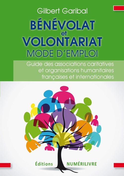 ebook cover of Bénévolat mode d'emploi, by Gilbert Garibal