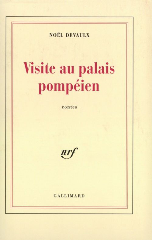 Couverture ebook de Visite au palais pompéien, de Noël Delvaux
