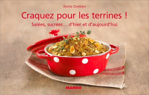 Couverture ebook de Craquez pour les terrines !, de Emilie Chrétien