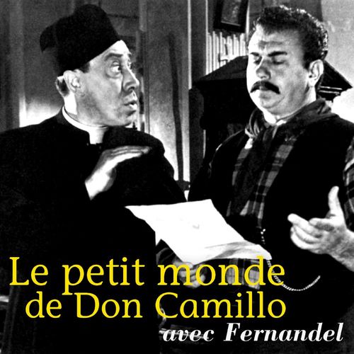 Couverture audiobook de Le Petit Monde de Don Camillo, de Giovannino Guareschi