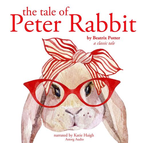 audiobook cover of The Tale of Peter Rabbit, by Beatrix Potter