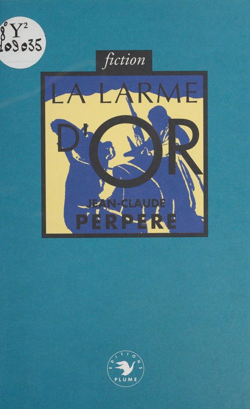 Couverture ebook de La larme d'or, de Jean-Claude Perpere