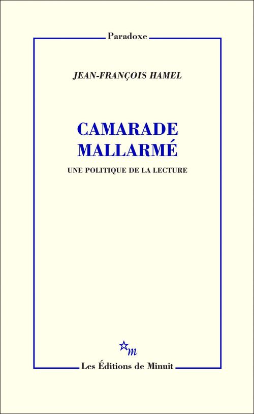 ebook cover of Camarade Mallarmé. Une politique de la lecture, by Jean-François Hamel