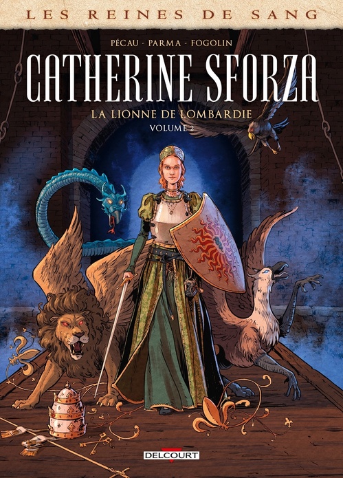Couverture ebook de Les Reines de sang - Catherine Sforza, la lionne de Lombardie T02, de Jean-Pierre Pécau