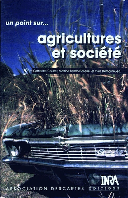 Couverture ebook de Agricultures et société, de Martine Berlan-Darque, Yves Demarne, Catherine Courtet