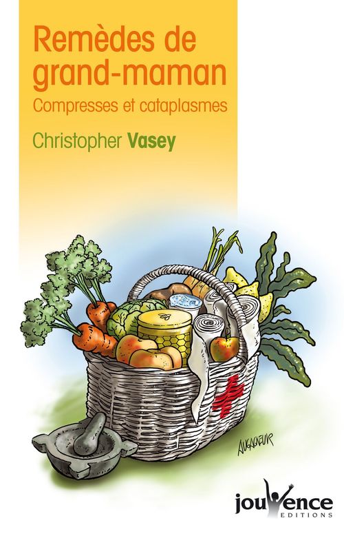 ebook cover of Remèdes de grand-maman, by Christopher Vasey