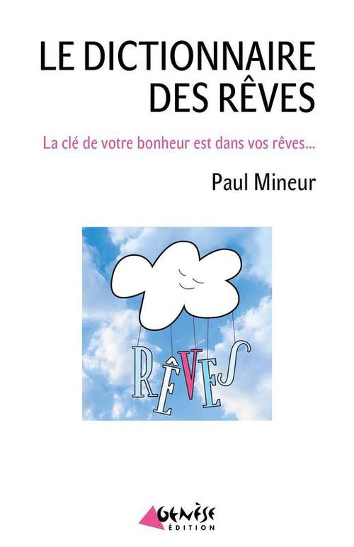 ebook cover of Le dictionnaire des rêves, by Paul Mineur