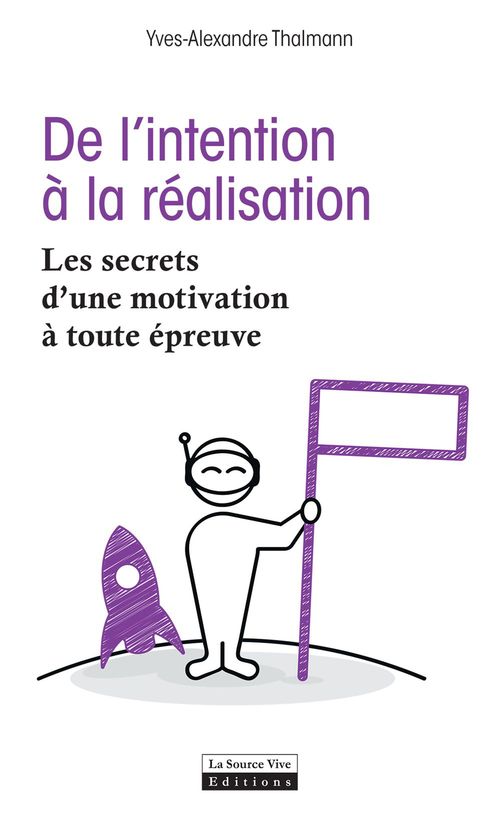 ebook cover of De l'intention à la réalisation, by Yves-Alexandre Thalmann