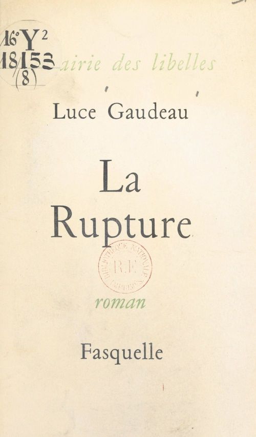 ebook cover of La rupture, by Luce Gaudeau
