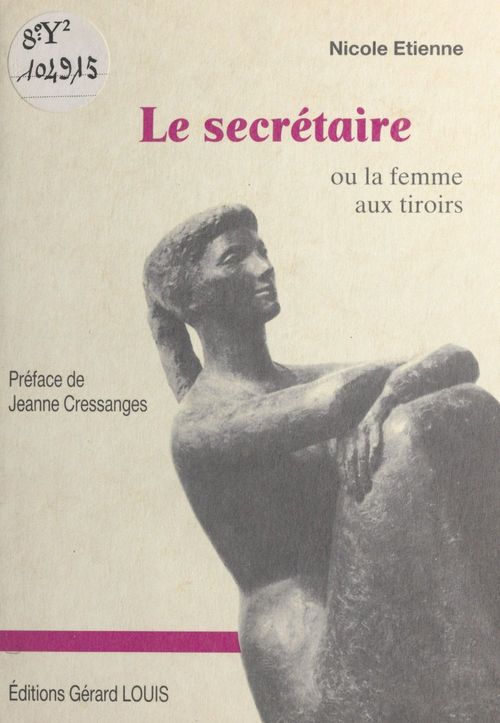 Couverture ebook de La secrétaire ou La femme aux tiroirs, de Nicole Etienne