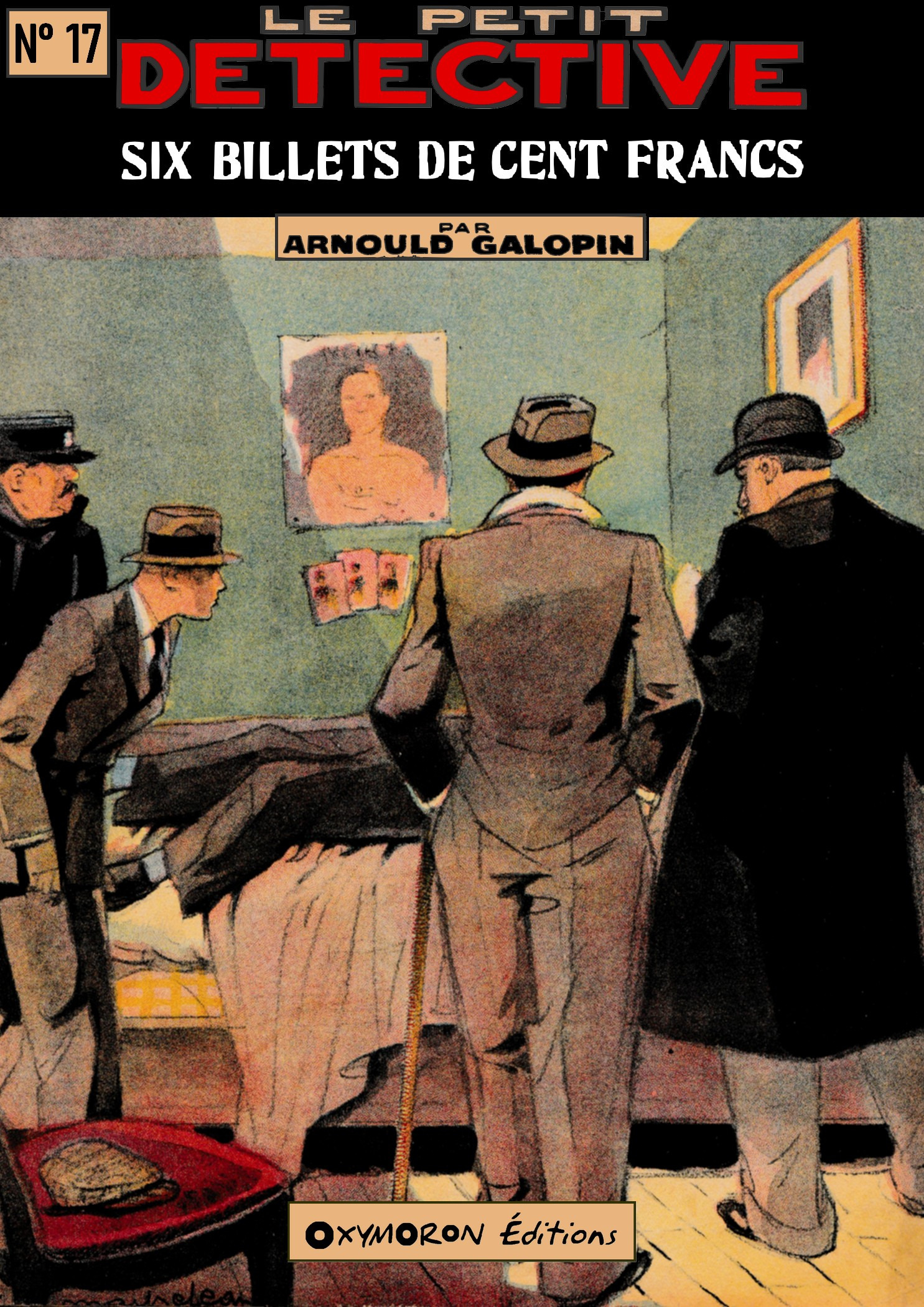 ebook cover of Six billets de cent francs, by Arnould Galopin, Jean Petithuguenin