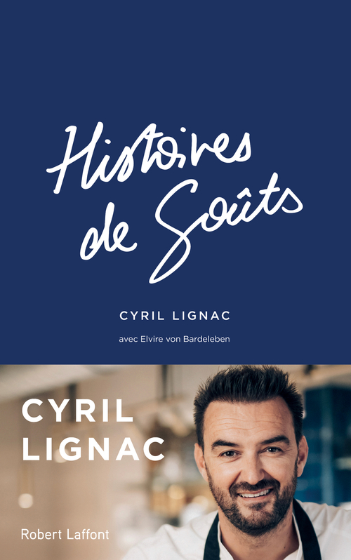 Couverture ebook de Histoires de goûts, de Elvire von Bardeleben, Cyril Lignac
