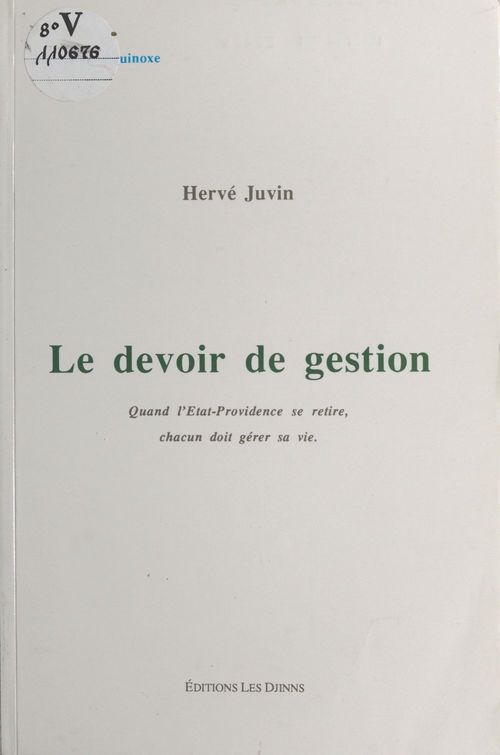 ebook cover of Le devoir de gestion : quand l'État-Providence se retire, chacun doit gérer sa vie, by Collectif