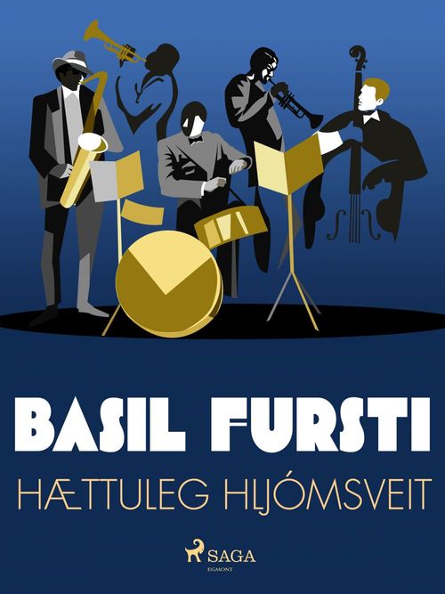 ebook cover of Basil fursti: Hættuleg hljómsveit, by OþEkktur