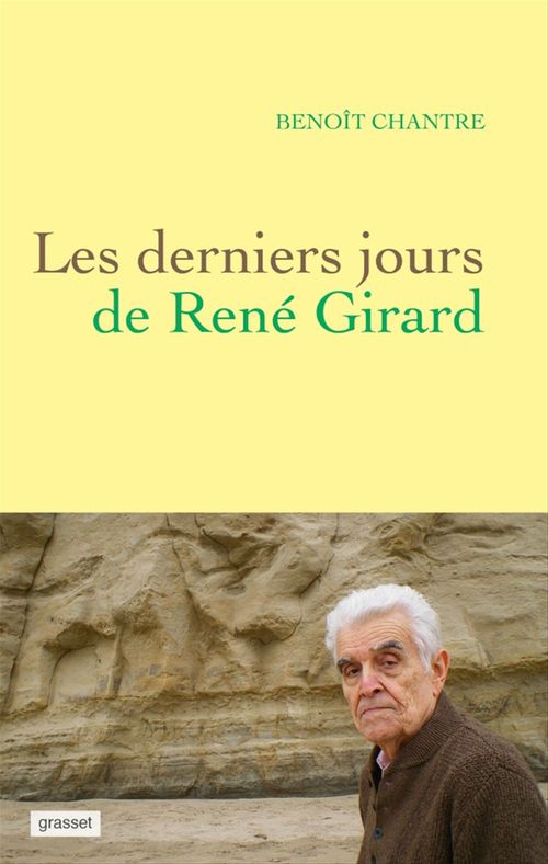 ebook cover of Les derniers jours de René Girard, by Benoît Chantre
