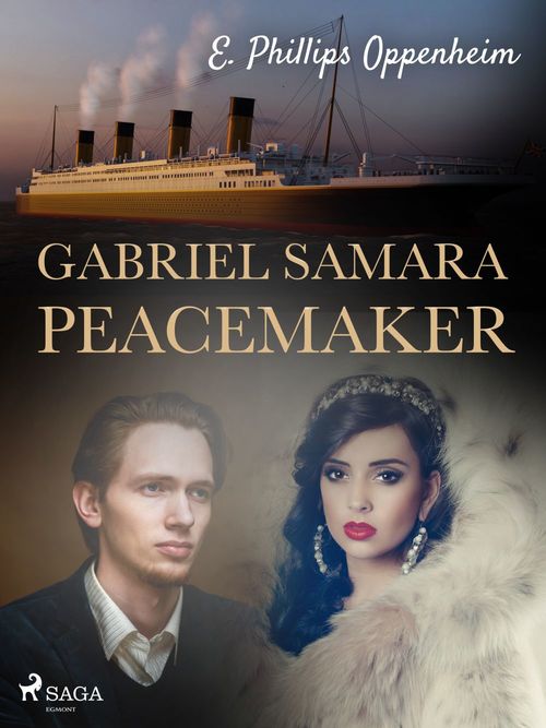 ebook cover of Gabriel Samara - Peacemaker, by Edward Phillips Oppenheimer