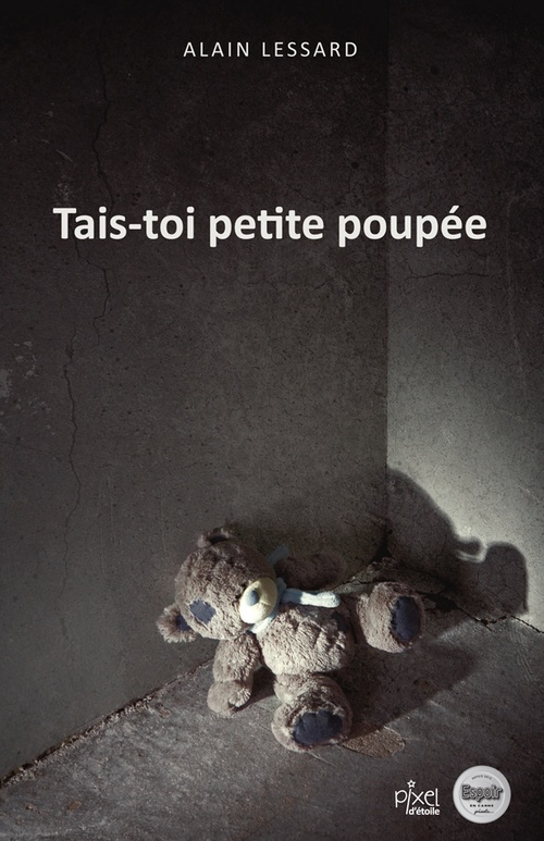 ebook cover of Tais-toi petite poupée, by Alain Lessard