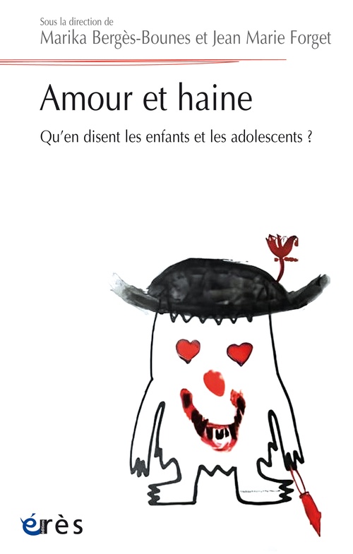 Couverture ebook de Amour et haine, de Jean-Marie Forget, Collectif, Marika Bergès-Bounes