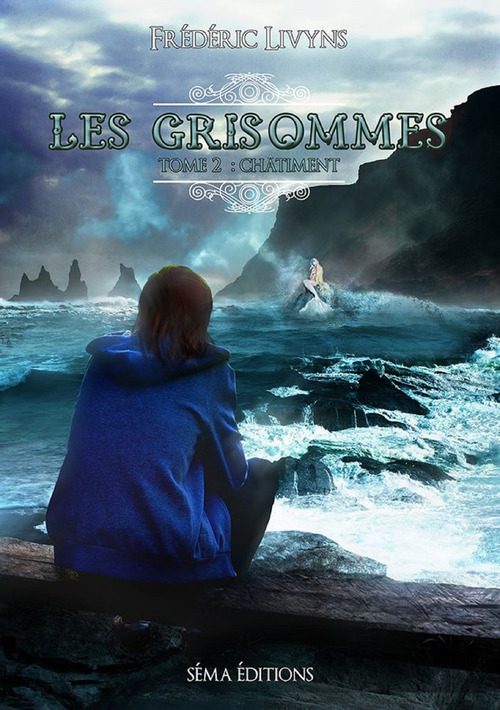 ebook cover of Les Grisommes, tome 2 : Châtiment, by Frédéric Livyns