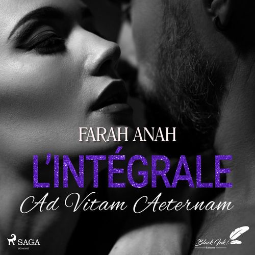 audiobook cover of Ad Vitam Aeternem: L´integrale, by Farah Anah