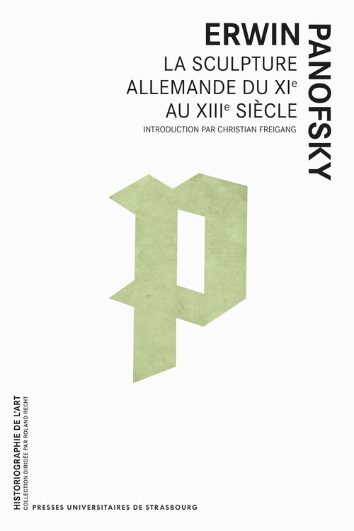 Couverture ebook de La sculpture allemande du XIe au XIIIe siècle, de Erwin Panofsky