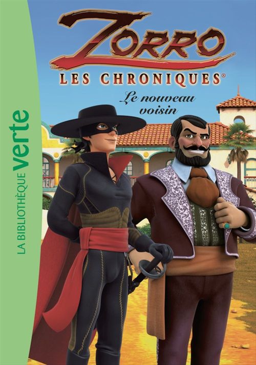 Couverture ebook de Les Chroniques de Zorro 05 - Le nouveau voisin, de Collectif