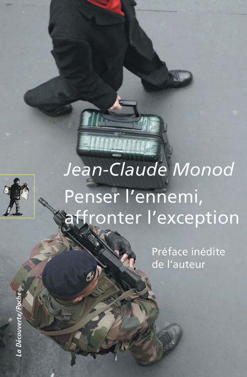 ebook cover of Penser l'ennemi, affronter l'exception, by Jean-claude Monod